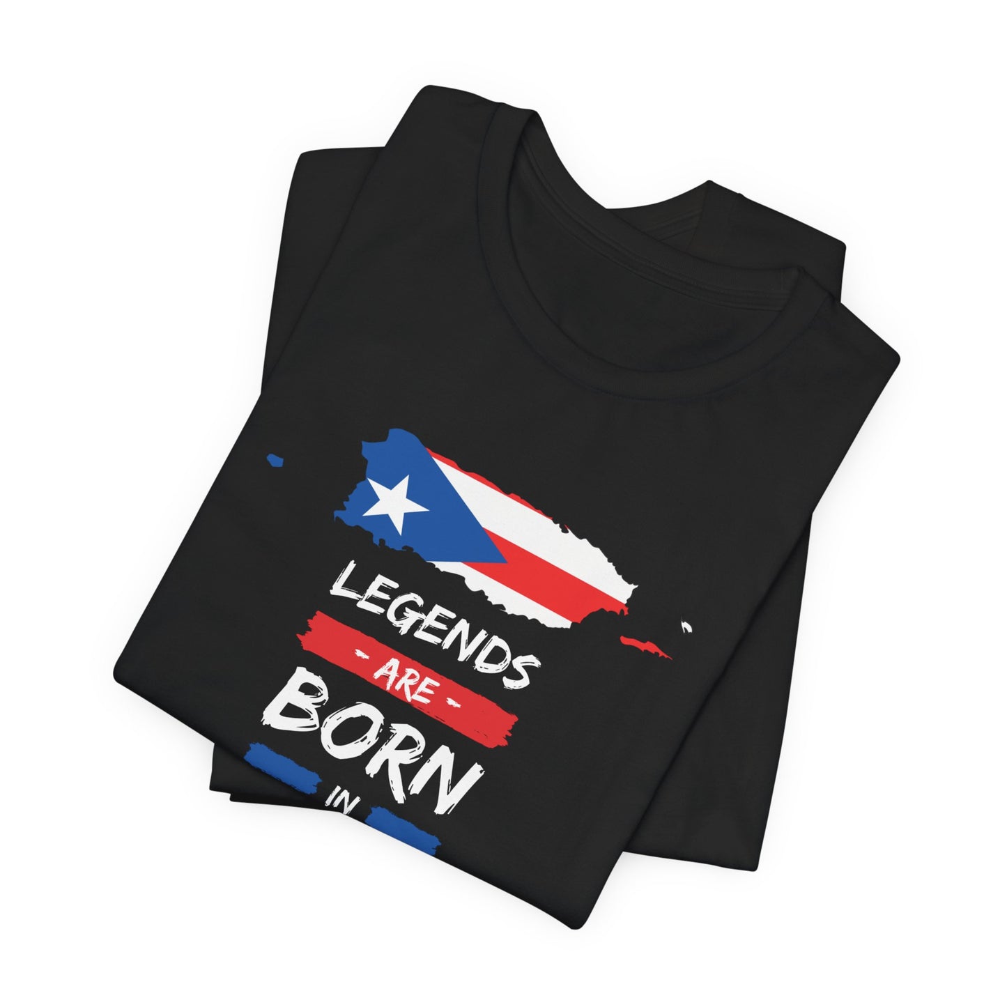 CAMISETA PR UNISEX LEGENDS ARE BORN IN PUERTO RICO T-SHIRT