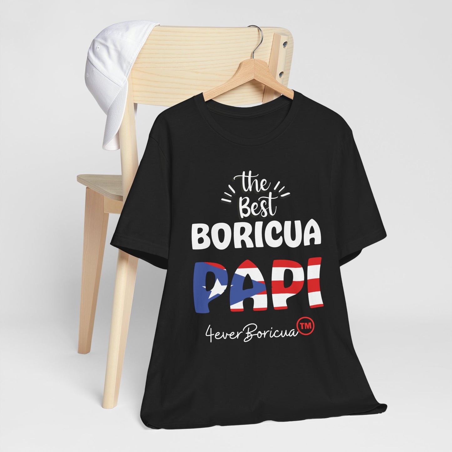 CAMISETAS PR THE BEST BORICUA PAPI T-SHIRT | 4EVERBORICUA