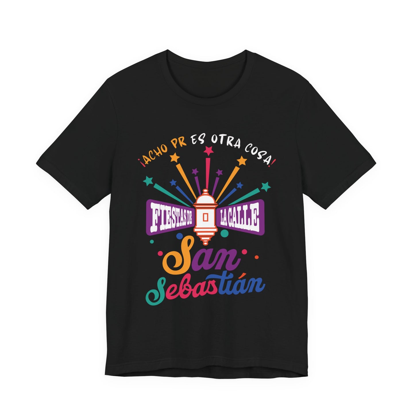 Camiseta Unisex ACHO PR Es Otra Cosa SANSE 2026 Puerto Rico PR Shirts Fiestas de la Calle San Sebastián - Negra | 4everBoricua