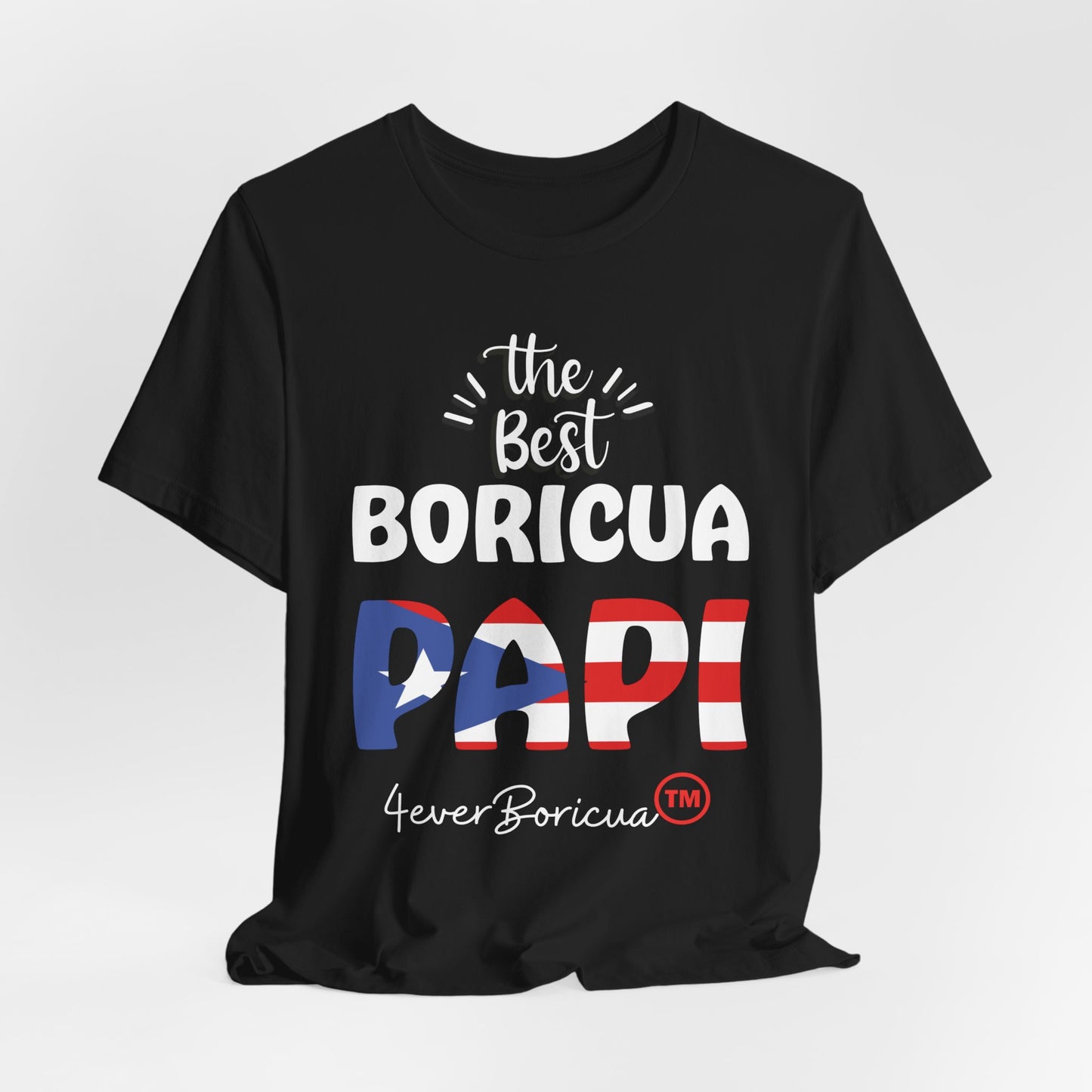 CAMISETA SHIRT PUERTO RICO PR BEST BORICUA PAPI
