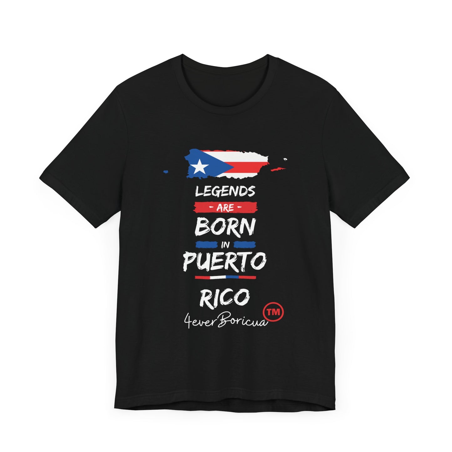 CAMISETA PR UNISEX LEGENDS ARE BORN IN PUERTO RICO T-SHIRT