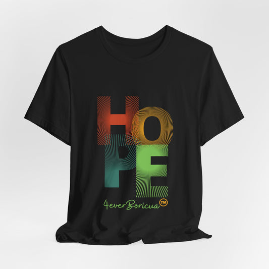 CAMISETAS PR UNISEX HOPE PUERTO RICO T-SHIRT | 4EVERBORICUA