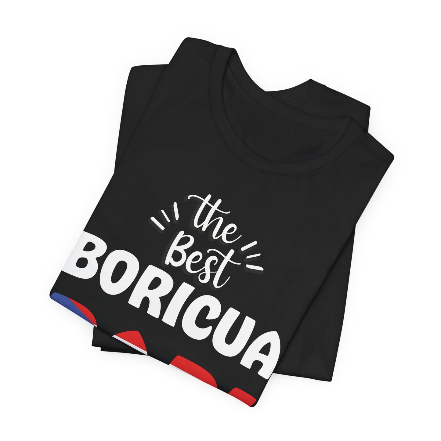 CAMISETAS PR THE BEST BORICUA PAPI T-SHIRT | 4EVERBORICUA