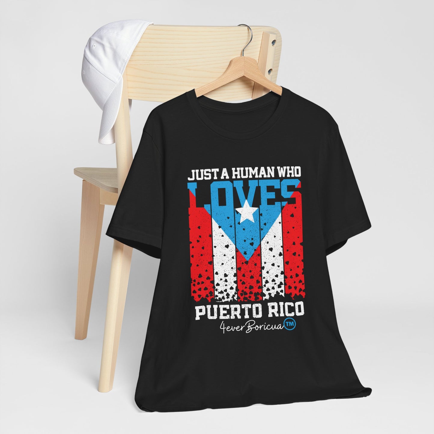 CAMISETAS PR UNISEX JUST A HUMAN WHO LOVES PUERTO RICO T-SHIRT|4EVERBORICUA