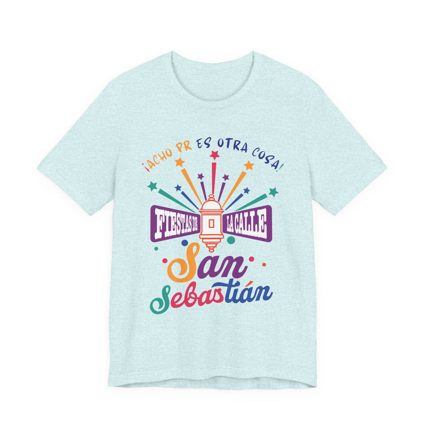 Camiseta Unisex ACHO PR Es Otra Cosa SANSE 2026 Puerto Rico PR Shirts Fiestas de la Calle San Sebastián Ice Blue | 4everBoricua