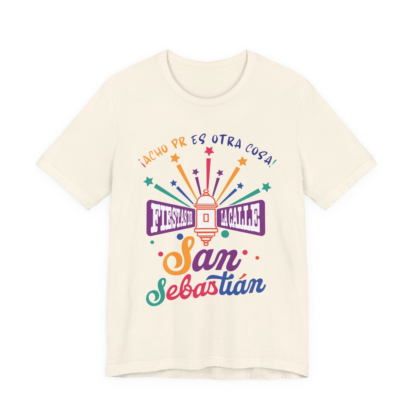 Camiseta Unisex ACHO PR Es Otra Cosa SANSE 2026 Puerto Rico PR Shirts Fiestas de la Calle San Sebastián - Natural | 4everBoricua