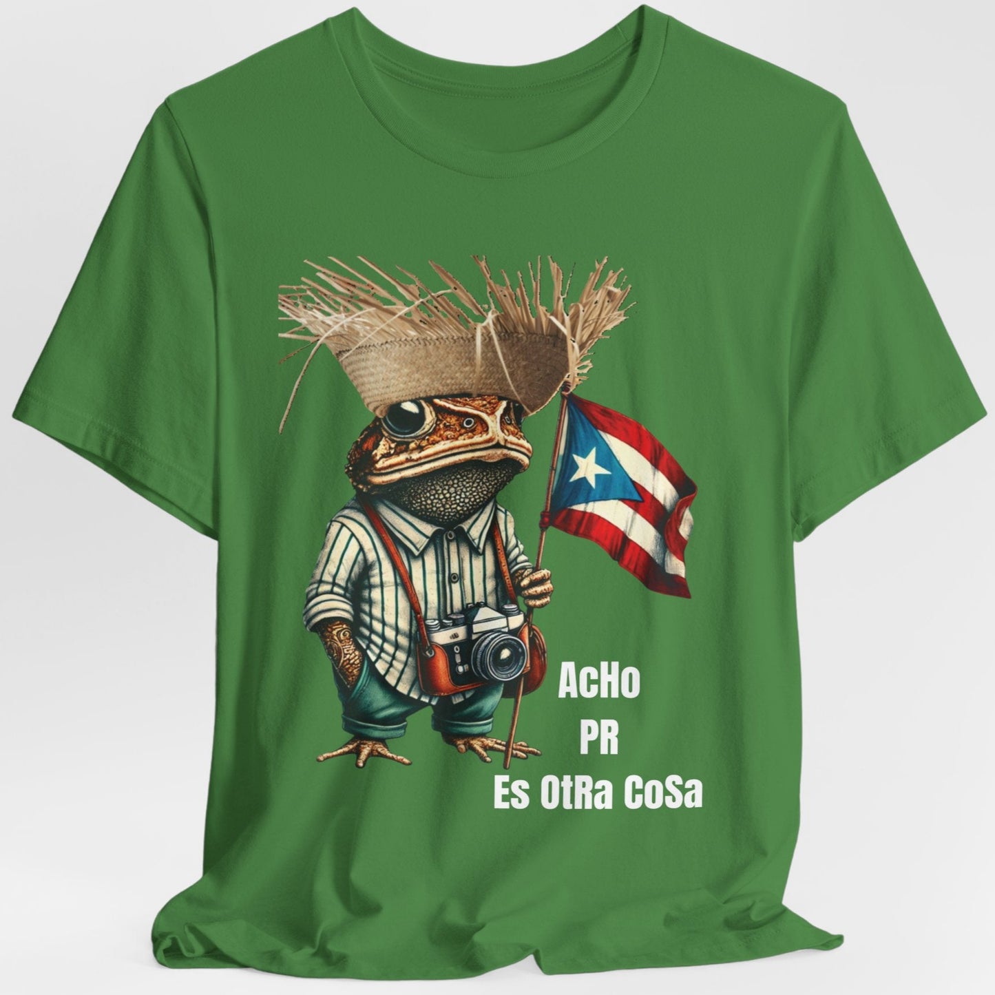 ACHO PR ES OTRA COSA CAMISETA PUERTO RICO SHIRTS PE ERRE 4EVERBORICUA SAPO CONCHO BANDERA Y PAVA UNISEX GREEN LEAF