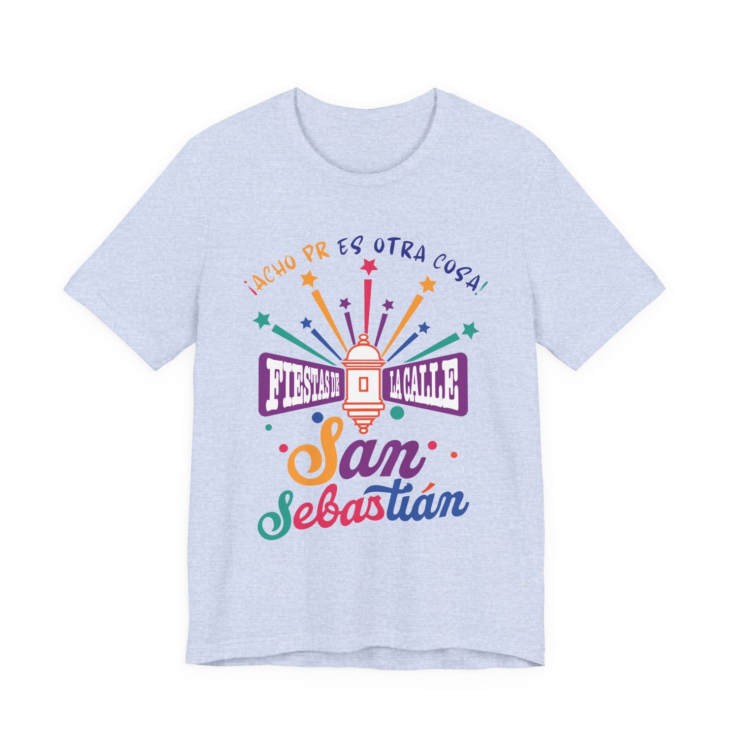 Camiseta Unisex ACHO PR Es Otra Cosa SANSE 2026 Puerto Rico PR Shirts Fiestas de la Calle San Sebastián Blue | 4everBoricua