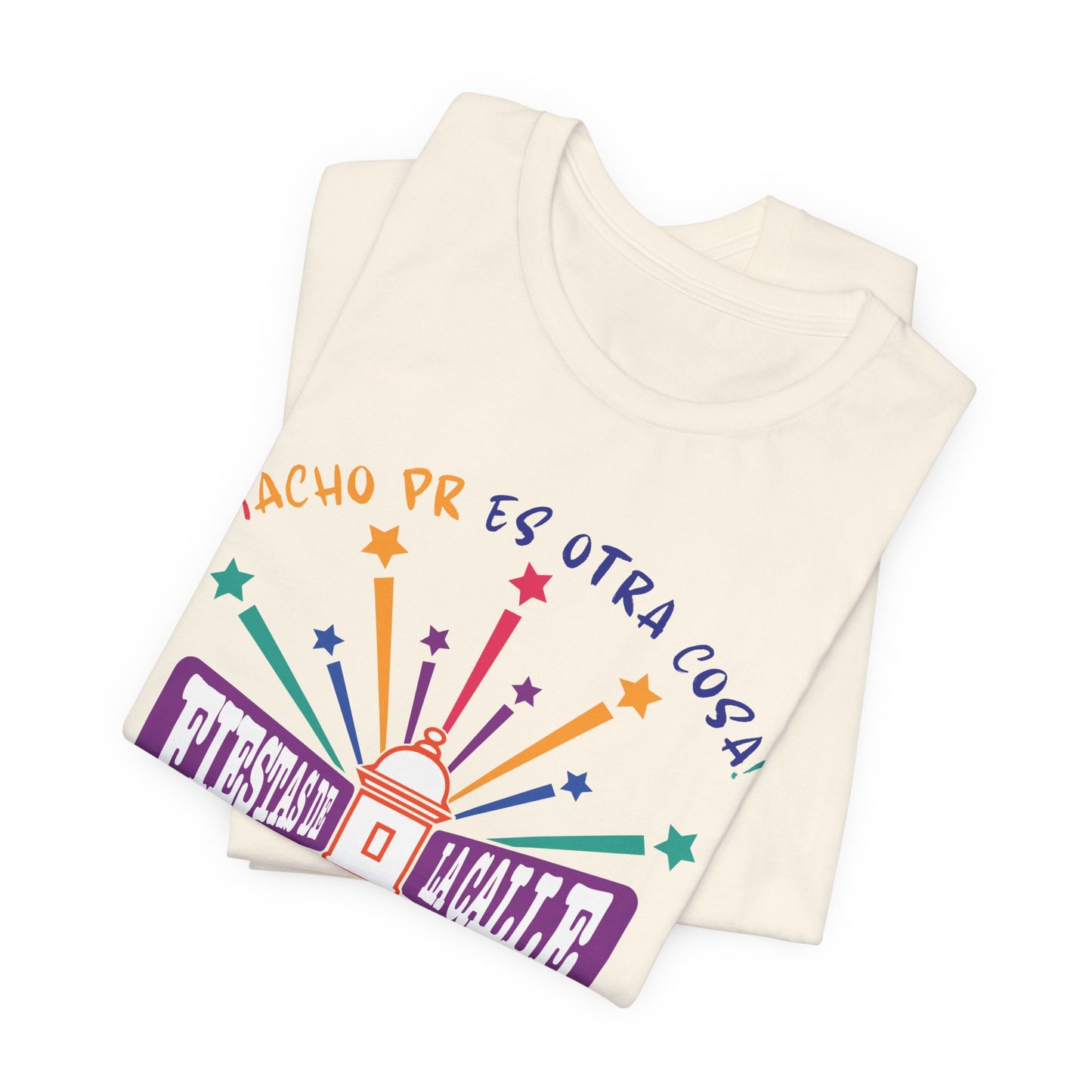 Camiseta Unisex ACHO PR Es Otra Cosa SANSE 2026 Puerto Rico PR Shirts Fiestas de la Calle San Sebastián - Natural | 4everBoricua