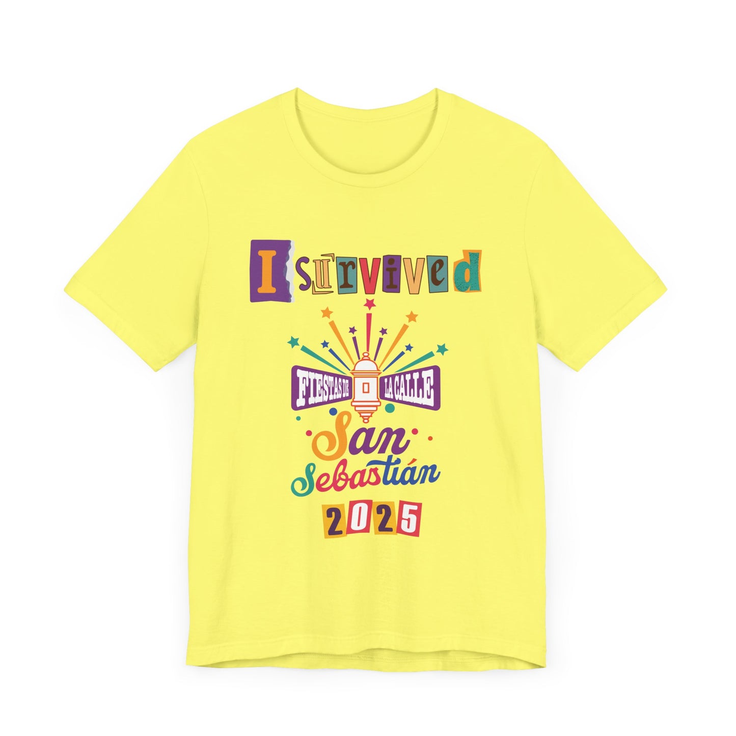 CAMISETAS PR UNISEX I SURVIVED FIESTAS DE LA SANSE 2025 T-Shirt Many Colors