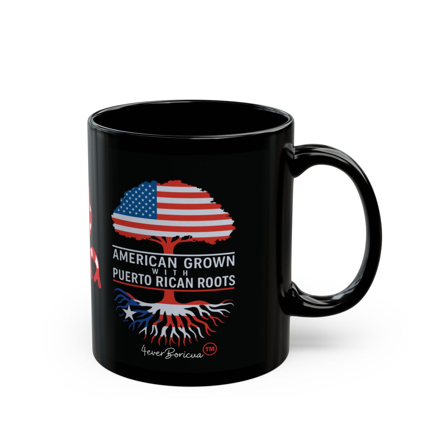 Taza “American Grown with Puerto Rican Roots” | Orgullo Boricua 🇵🇷 | 11oz Cerámica Negra – 4everBoricua
