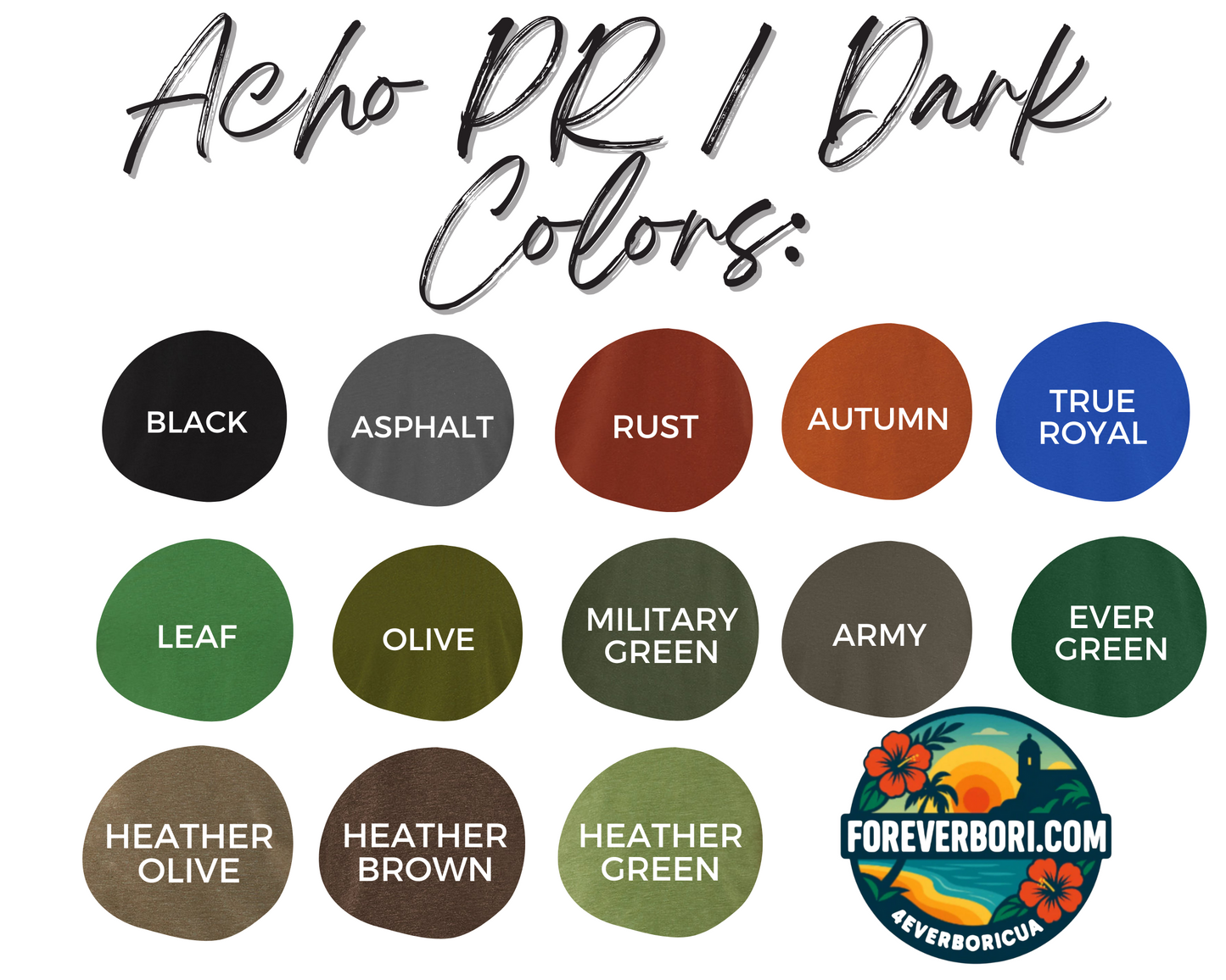 ACHO PR ES OTRA COSA DARK SHIRTS COLOR CHART EVERBORICUA