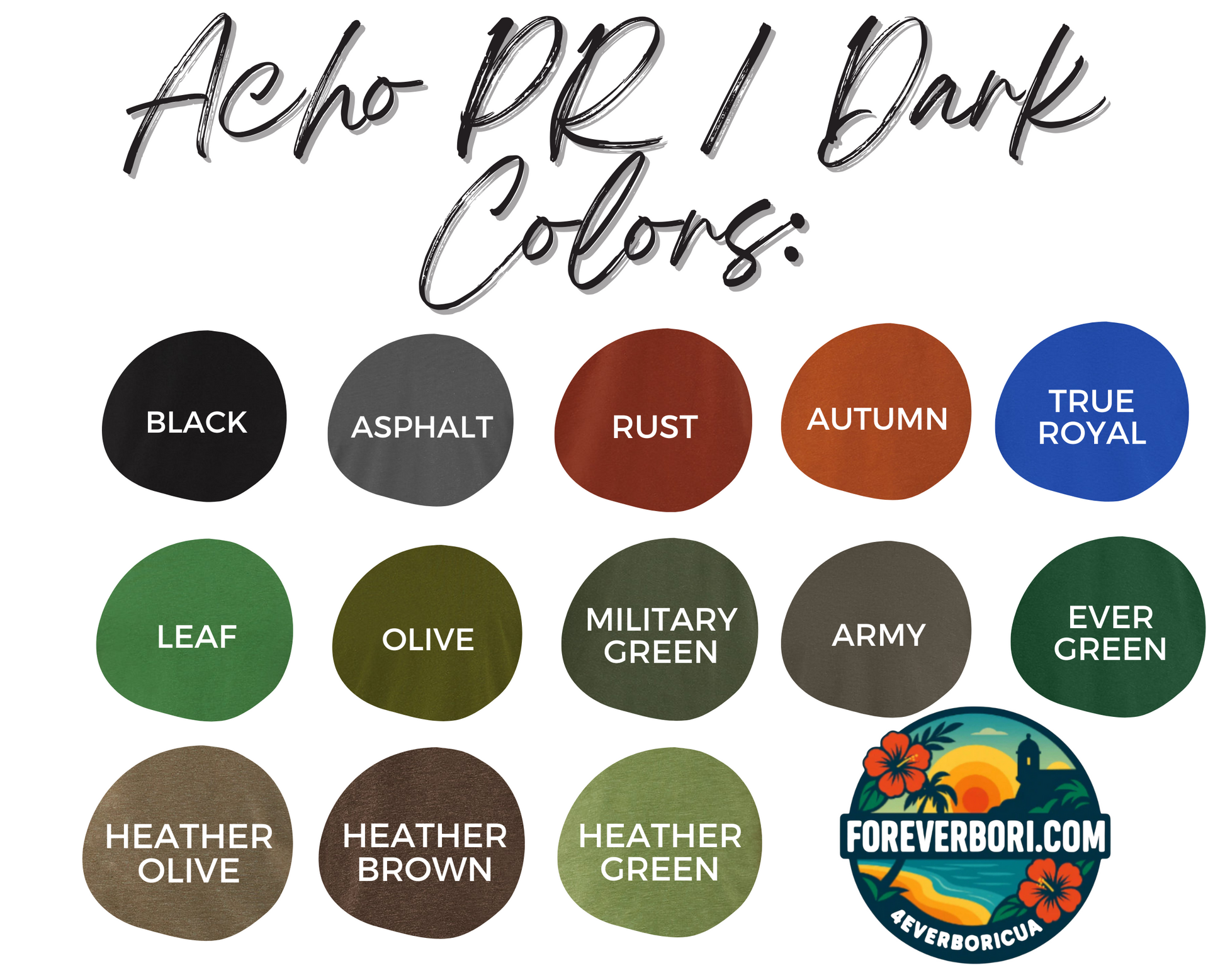 ACHO PR ES OTRA COSA DARK SHIRTS COLOR CHART EVERBORICUA